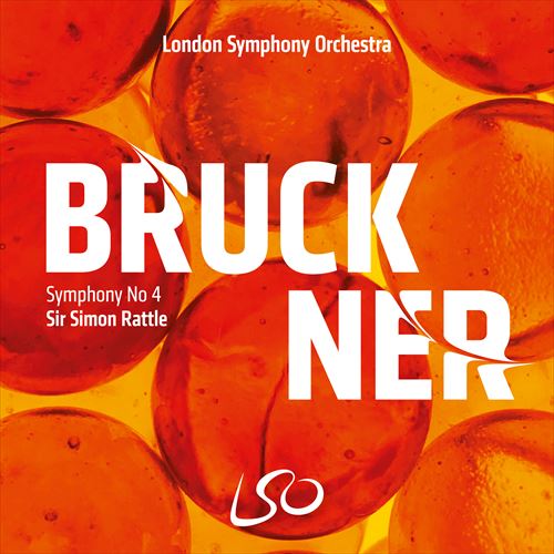 ubNi[ : ȑ4 / T[ETCEghyc (Bruckner : Symphony No.4 / Sir Simon Rattle, London Symphony Orchestra) [2SACD Hybrid] [Import] [{сEt]
